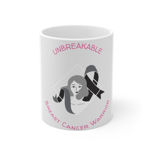 Unbreakable Breast Cancer Warrior Mug — 11oz Support & Awareness Coffee Cup
