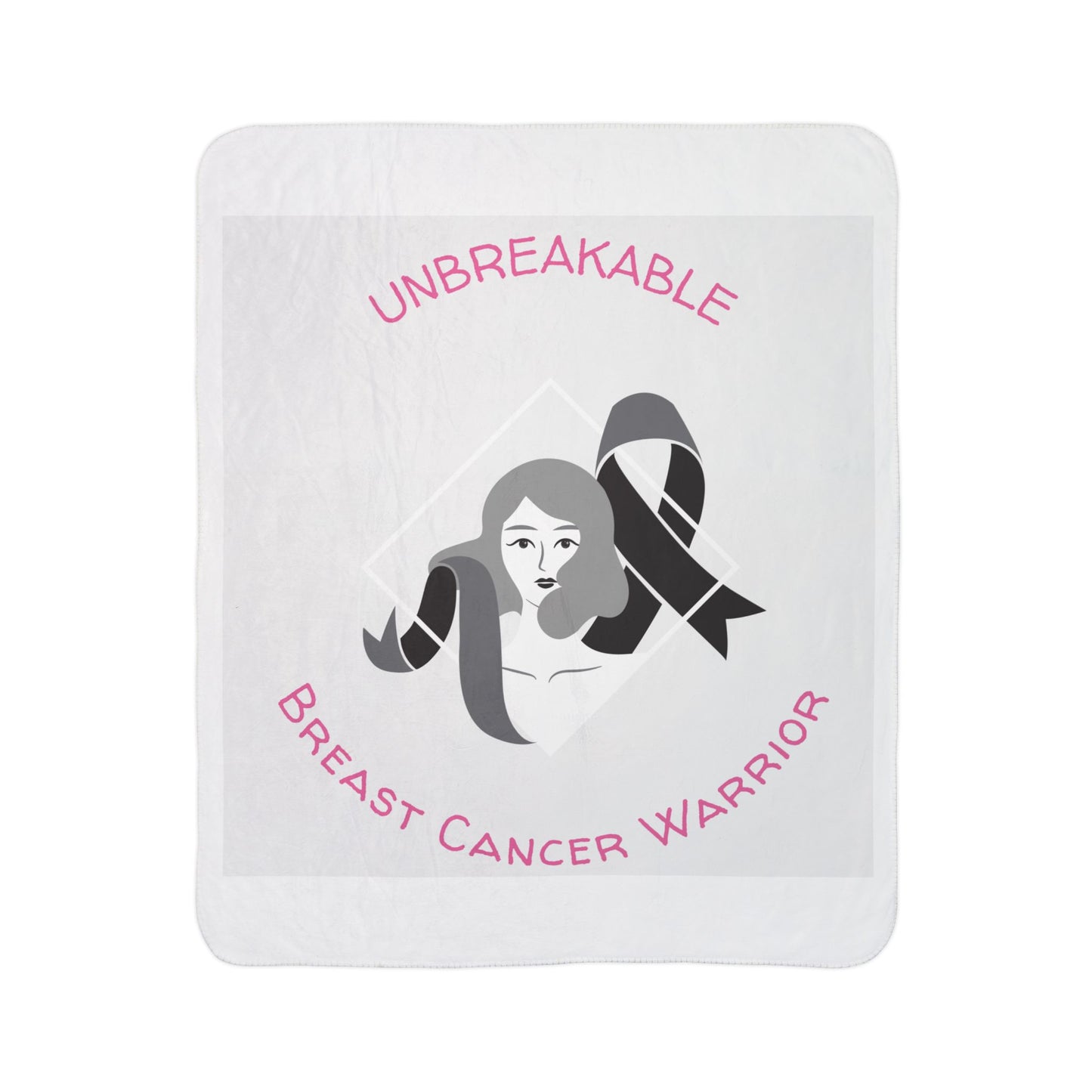 Breast Cancer Warrior Sherpa Blanket – "Unbreakable" Support Throw