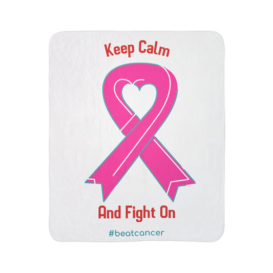 Blanket — Keep Calm And Fight On Pink Ribbon Cancer Awareness Fleece