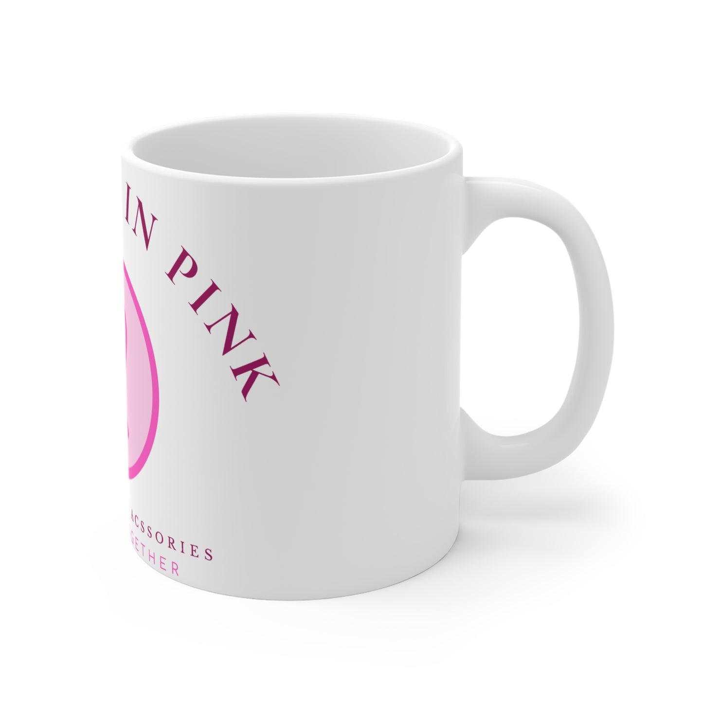 Fighters in Pink 11oz Support Breast Cancer Awareness Mug