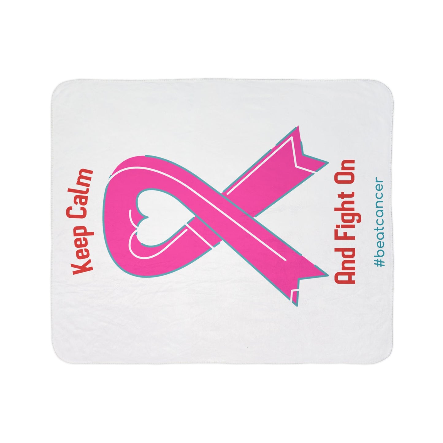 Blanket — Keep Calm And Fight On Pink Ribbon Cancer Awareness Fleece